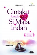 Cintaku untuk si mata indah