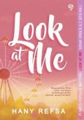 Look at me