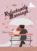 Reluctantly marraige