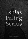 Ikhlas paling serius