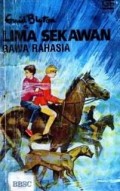 Lima sekawan : rawa rahasia