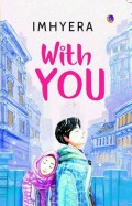 With you