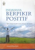 Indahnya berpikir positif