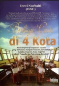 Berbagi cinta di 4 kota : kisah inspiratif karyawati swasta yang berkelana menjadi relawan guru sehari melalui program kelas inspirasi (Bali, Yogyakarta, Palembang, Lombok)