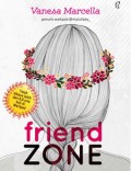 Friend zone : seandainya kamu peka lebih awal