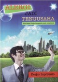 Alergi jadi pengusaha