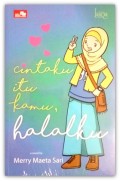 Cintaku itu kamu, halalku!