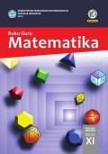 Matematika : SMA/MA/SMK/MAK kelas XI