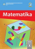 Matematika : SMA/MA/SMK/MAK kelas X
