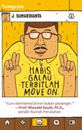 Habis galau terbitlah move on