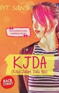 KJDA (kita jalani dulu aja)