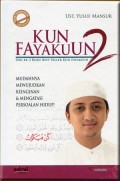 Kun Fayakun 2