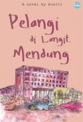 Pelangi di langit mendung