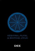 Supernova : kesatria, putri, & bintang jatuh